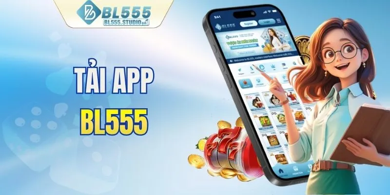 Tải app BL555